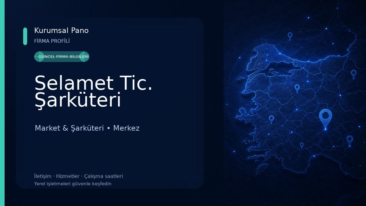 Selamet Tic. Şarküteri Market & Şarküteri