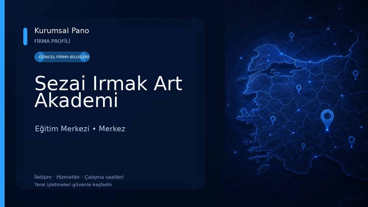 Sezai Irmak Art Akademi Eğitim Merkezi