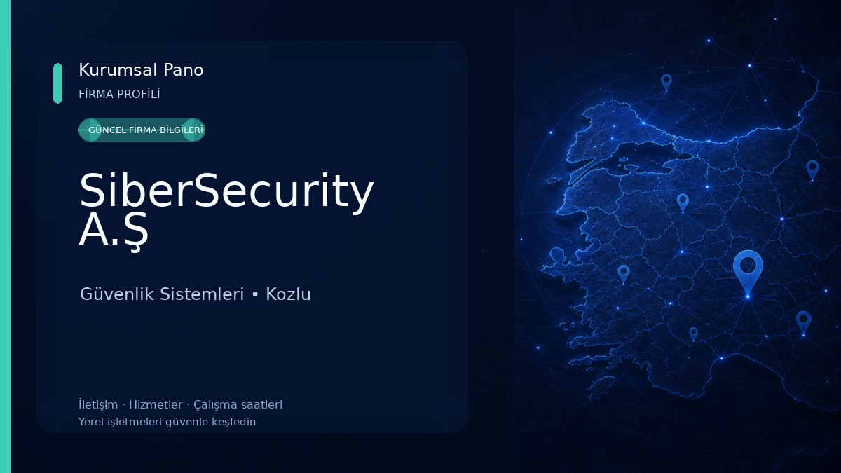 SiberSecurity A.Ş
