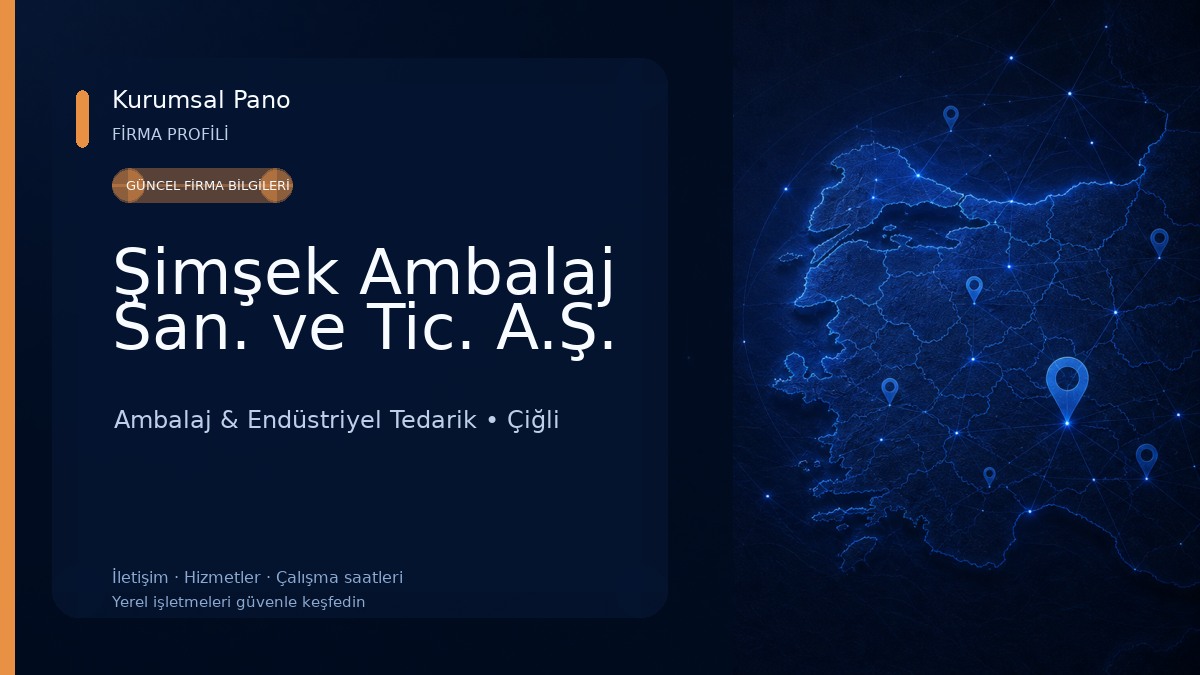 Şimşek Ambalaj San. ve Tic. A.Ş. Ambalaj & Endüstriyel Tedarik