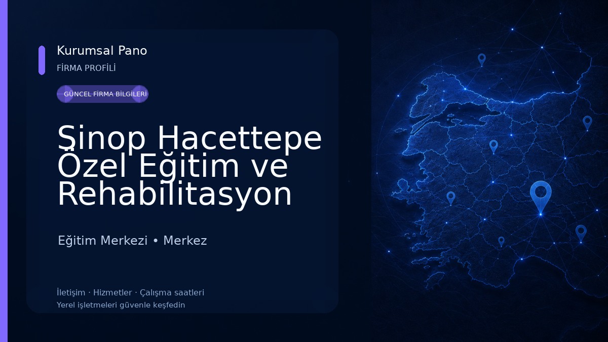 Sinop Hacettepe Özel Eğitim ve Rehabilitasyon Merkezi
