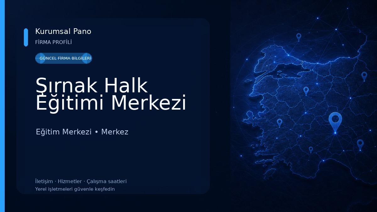 Şırnak Halk Eğitimi Merkezi Eğitim Merkezi