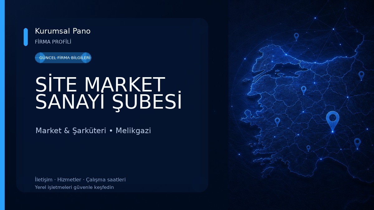 SİTE MARKET SANAYİ ŞUBESİ Market & Şarküteri