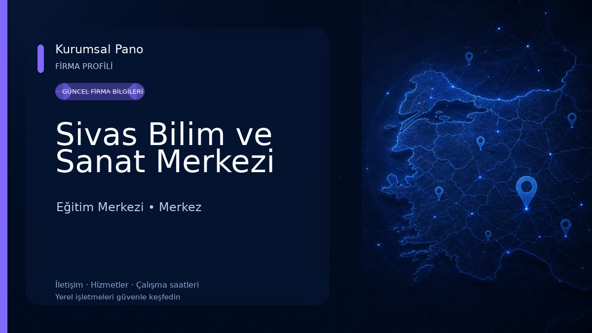 Sivas Bilim ve Sanat Merkezi