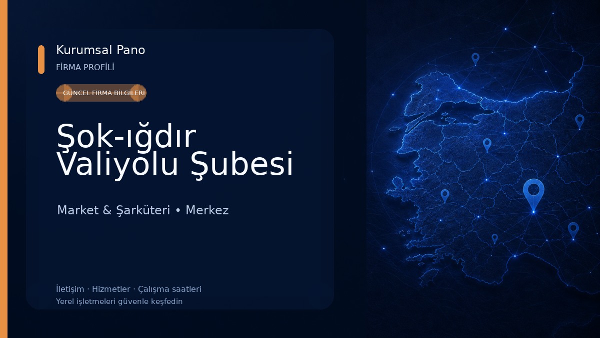 Şok-ığdır Valiyolu Şubesi Market & Şarküteri