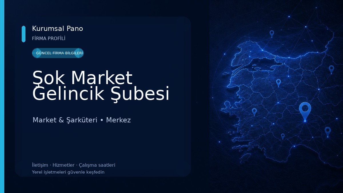 Şok Market Gelincik Şubesi Market & Şarküteri