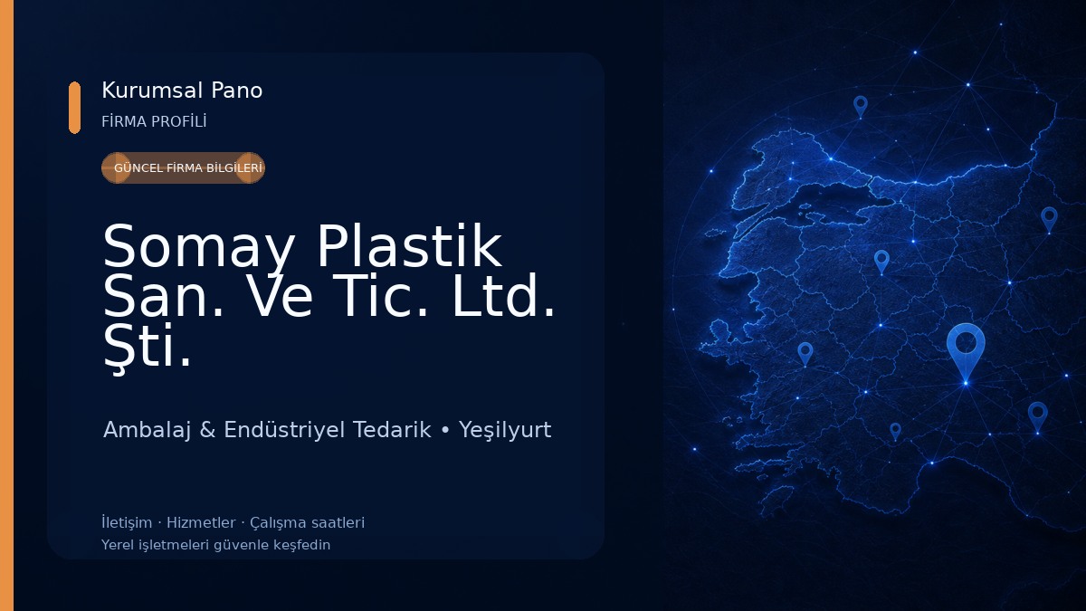 Somay Plastik San. Ve Tic. Ltd. Şti. Ambalaj & Endüstriyel Tedarik