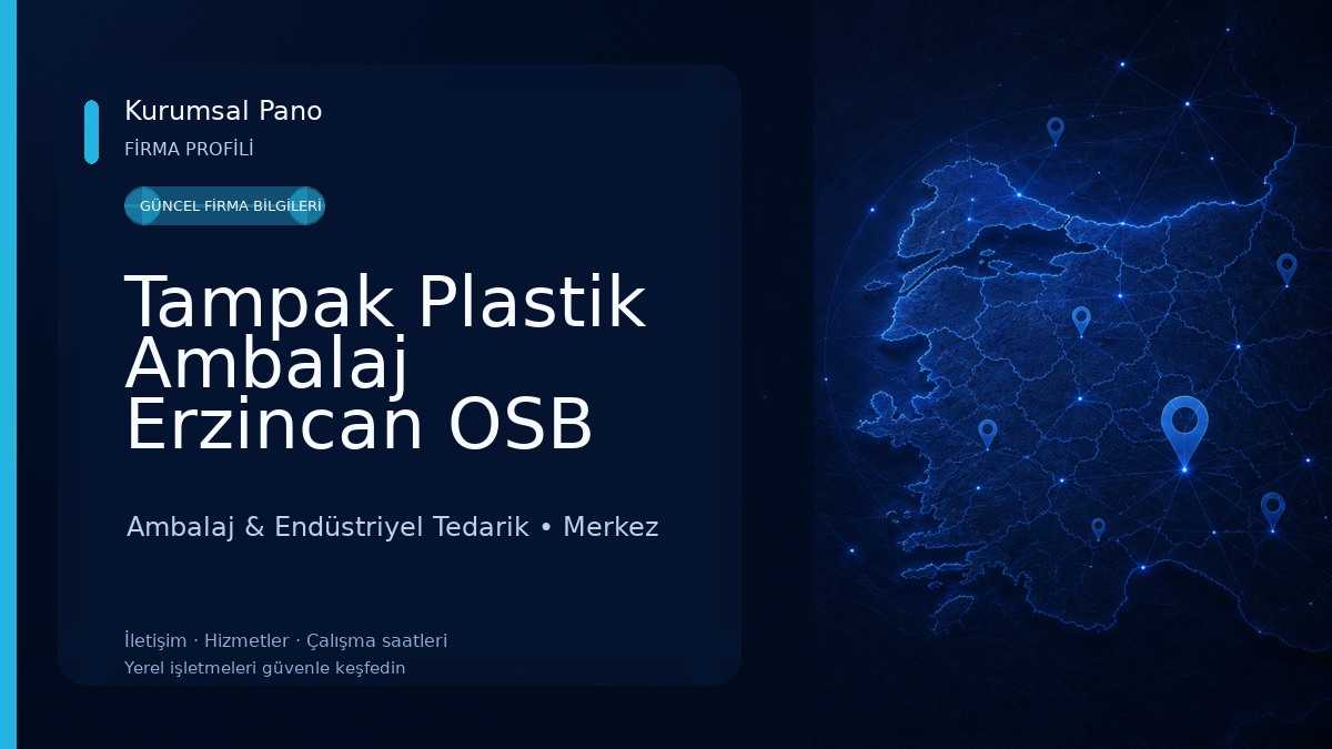 Tampak Plastik Ambalaj Erzincan OSB Ambalaj & Endüstriyel Tedarik