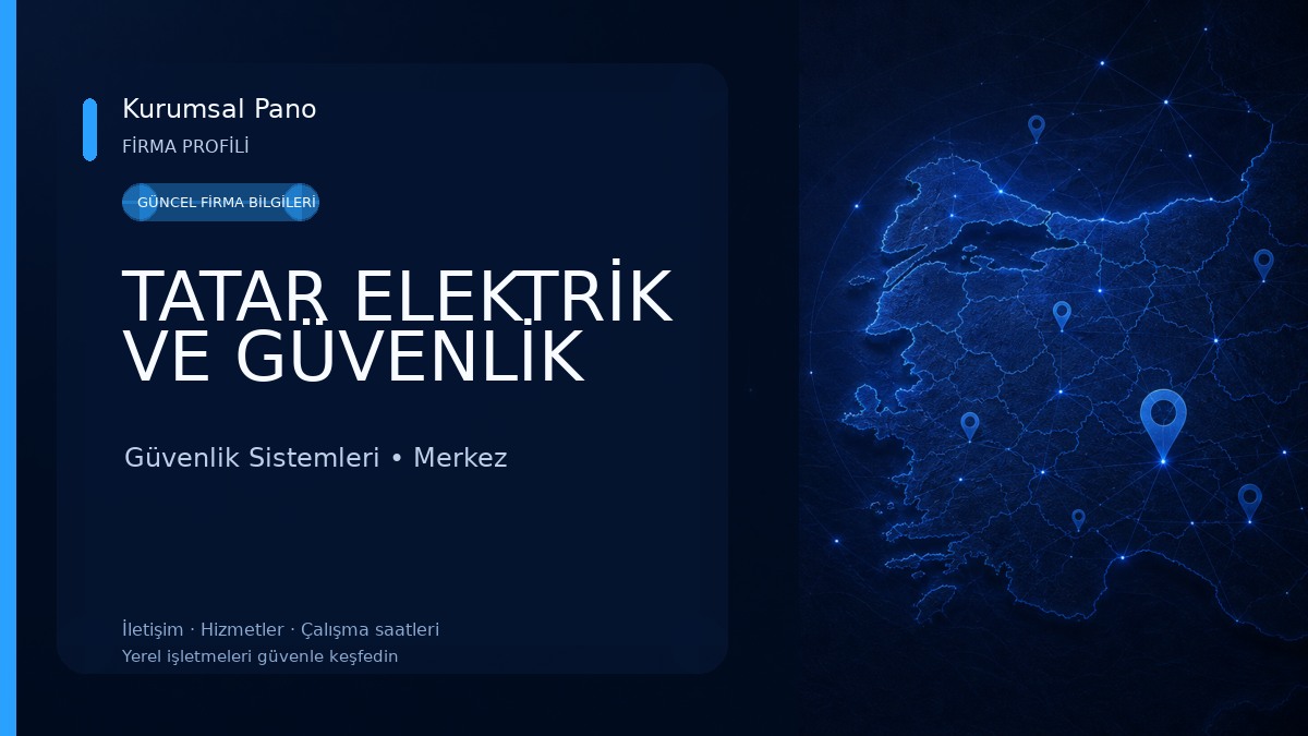 TATAR ELEKTRİK VE GÜVENLİK