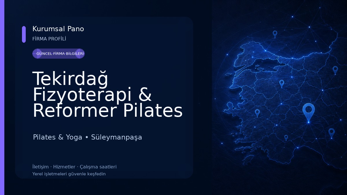 Tekirdağ Fizyoterapi & Reformer Pilates | Fizyoterapist Aleyna Deneri & Fizyoterapist Mert Zorlutuna