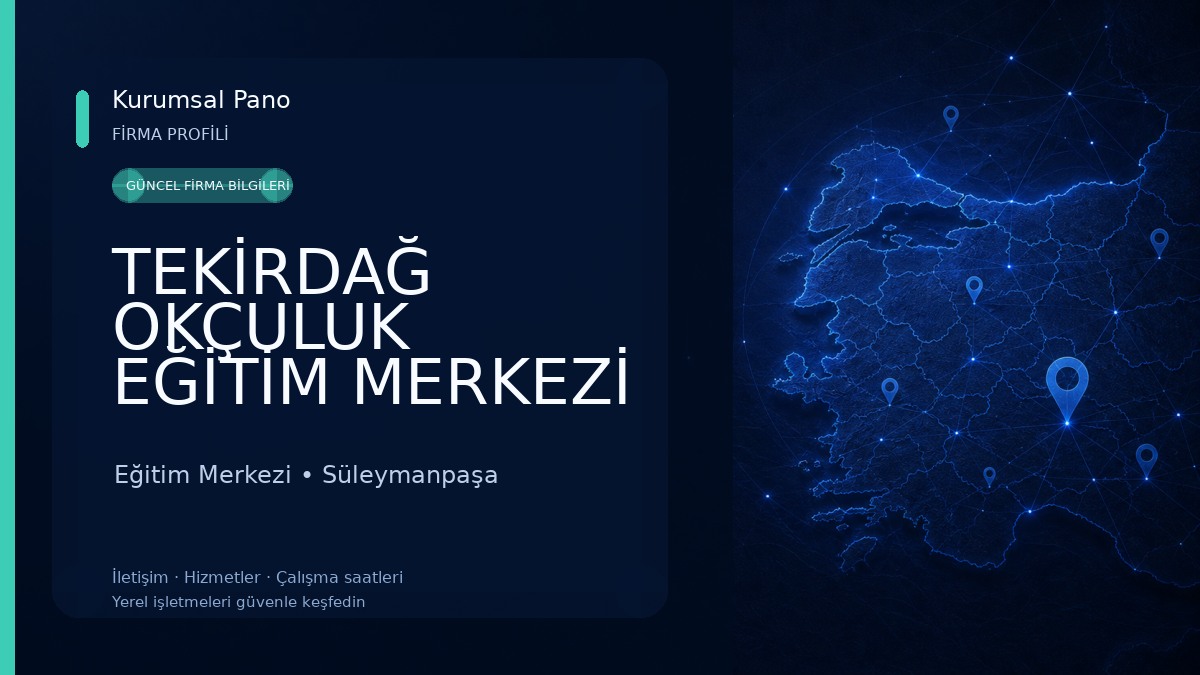 TEKİRDAĞ OKÇULUK EĞİTİM MERKEZİ 