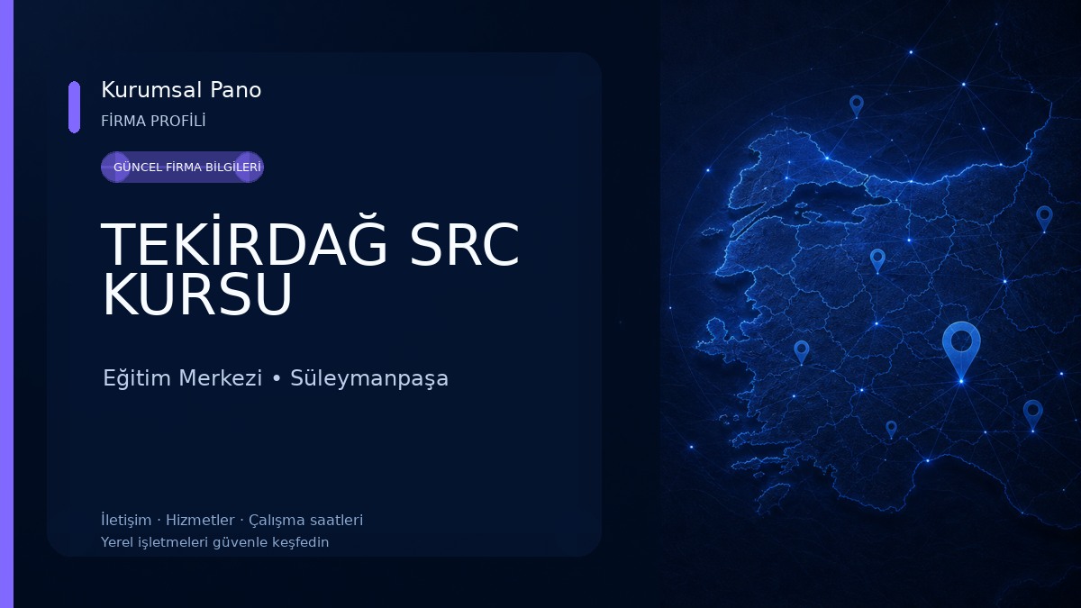 TEKİRDAĞ SRC KURSU