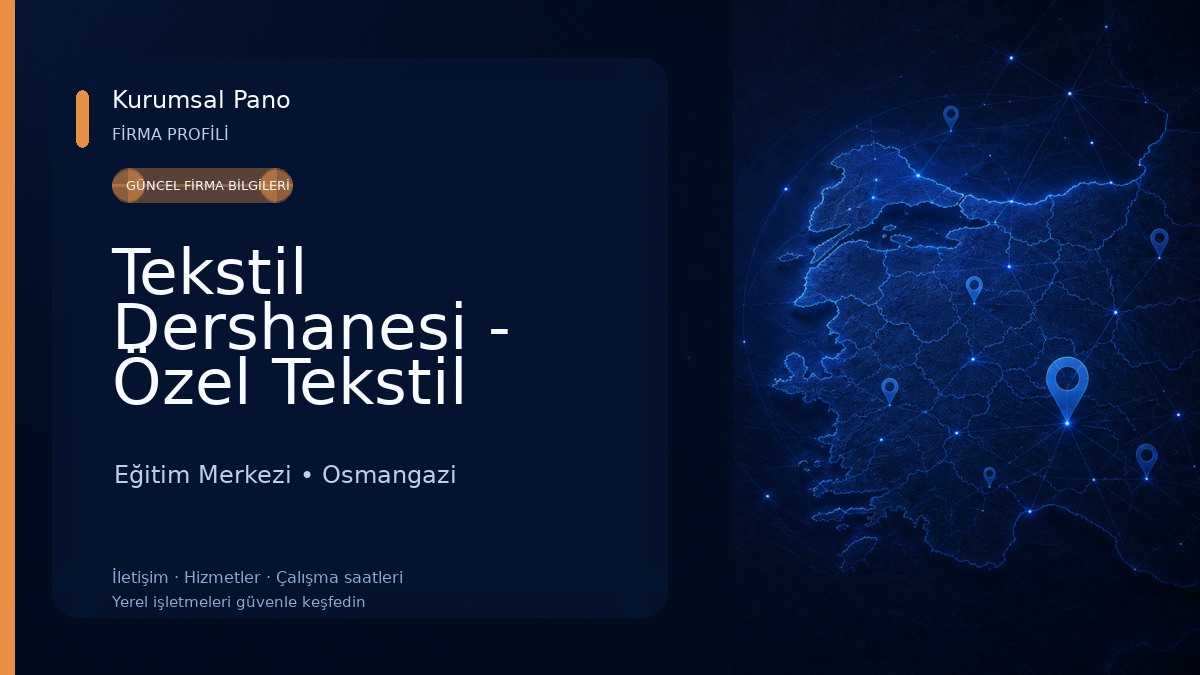 Tekstil Dershanesi - Özel Tekstil Meslek Edindirme ve Mesleki Gelişim Kursu