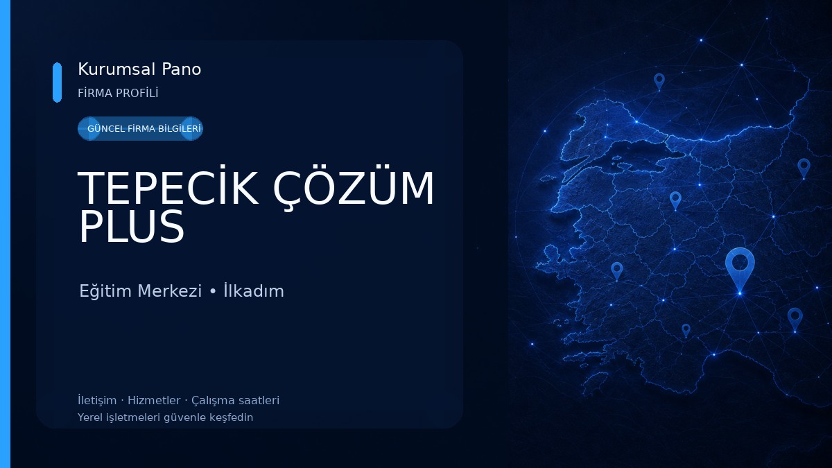 TEPECİK ÇÖZÜM PLUS Eğitim Merkezi