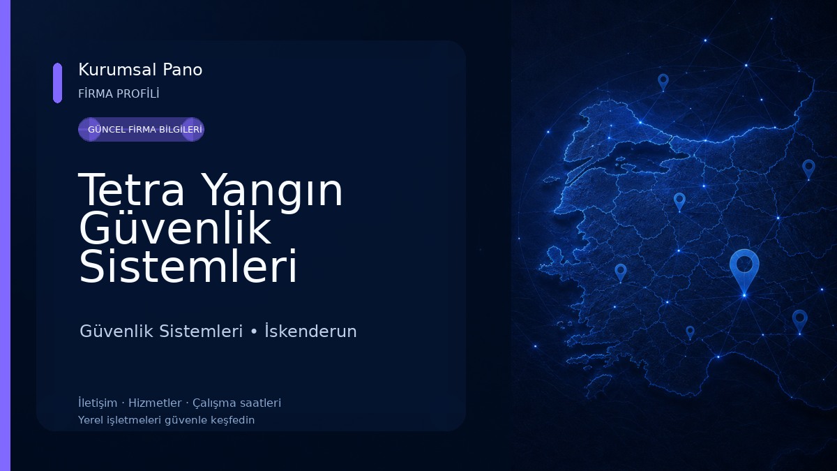 Tetra Yangın Güvenlik Sistemleri Güvenlik Sistemleri