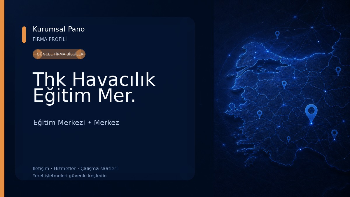 Thk Havacılık Eğitim Mer. 