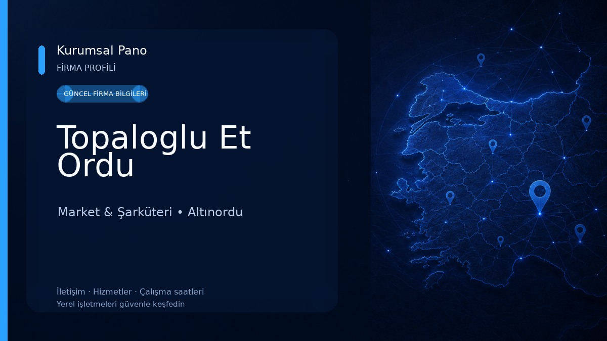 Topaloglu Et Ordu Market & Şarküteri