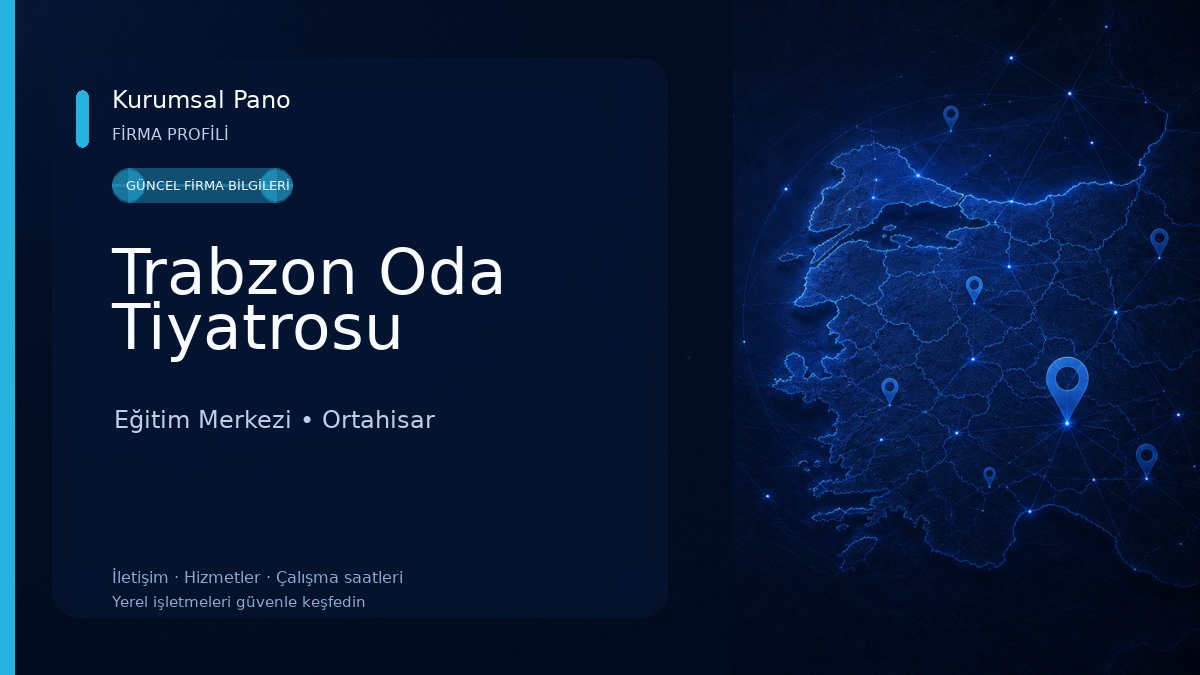 Trabzon Oda Tiyatrosu Eğitim Merkezi