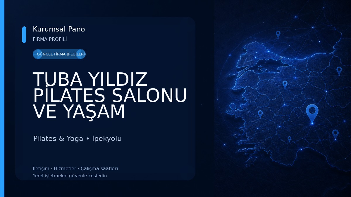 TUBA YILDIZ PİLATES SALONU VE YAŞAM MERKEZİ 