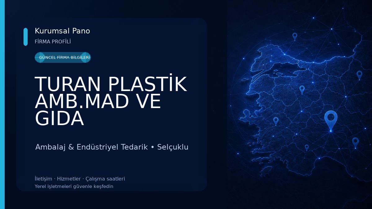 TURAN PLASTİK AMB.MAD VE GIDA SAN.TİC.A.Ş