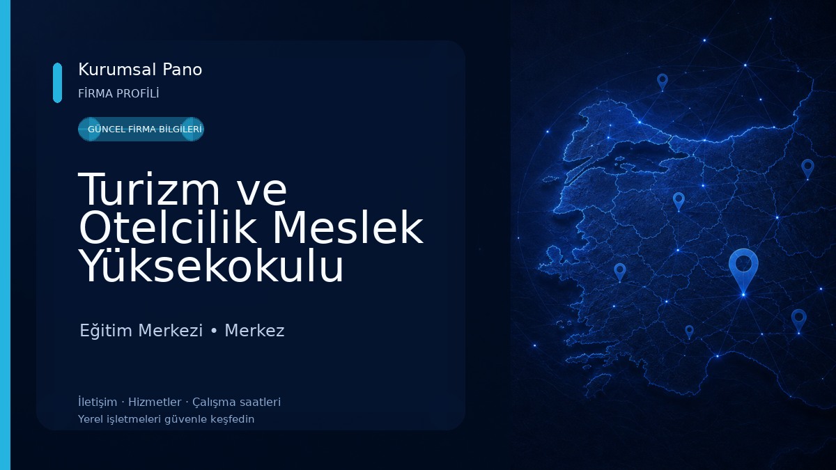 Turizm ve Otelcilik Meslek Yüksekokulu