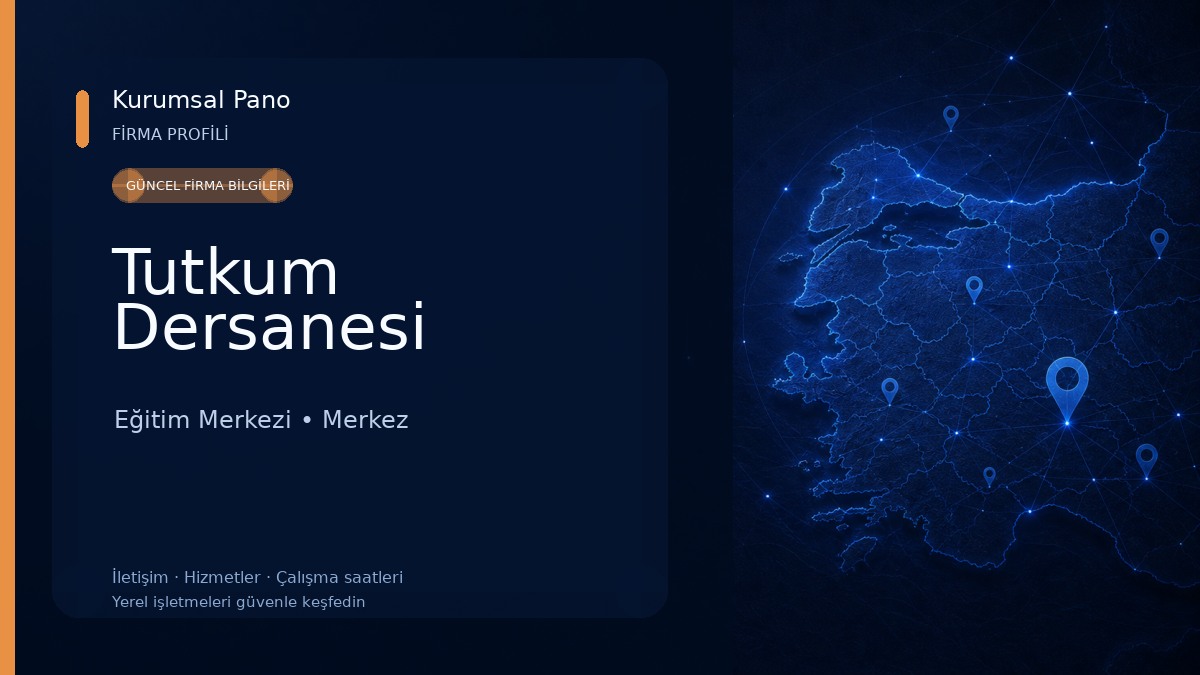 Tutkum Dersanesi Eğitim Merkezi