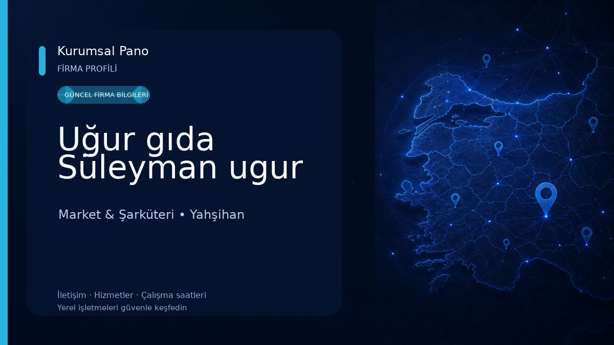Uğur gıda Süleyman ugur Market & Şarküteri