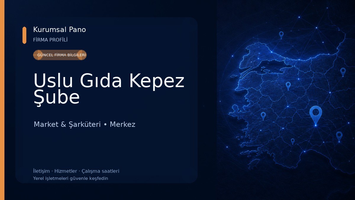 Uslu Gıda Kepez Şube 