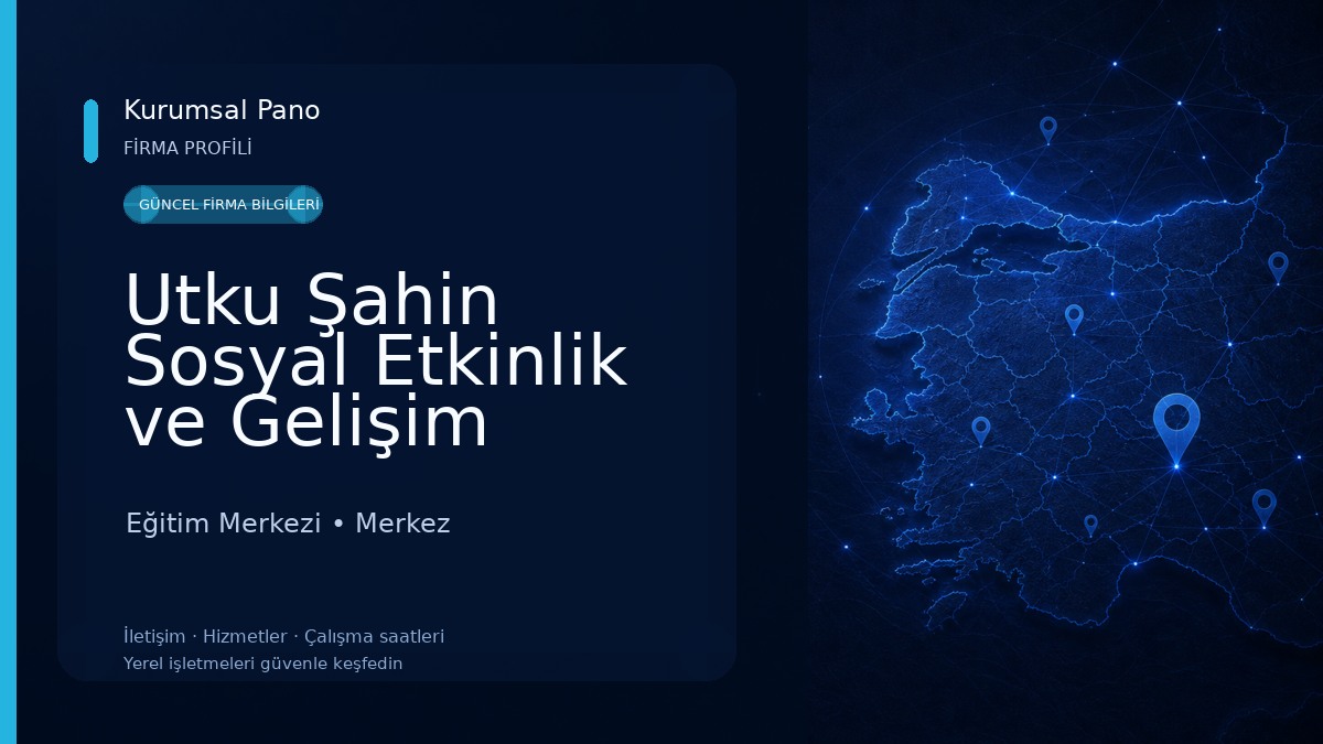 Utku Şahin Sosyal Etkinlik ve Gelişim Merkezi (Ortaokul Kurs) Eğitim Merkezi