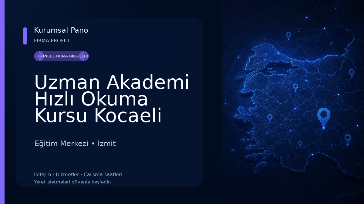Uzman Akademi Hızlı Okuma Kursu Kocaeli 