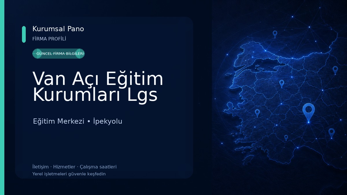 Van Açı Eğitim Kurumları Lgs Eğitim Merkezi