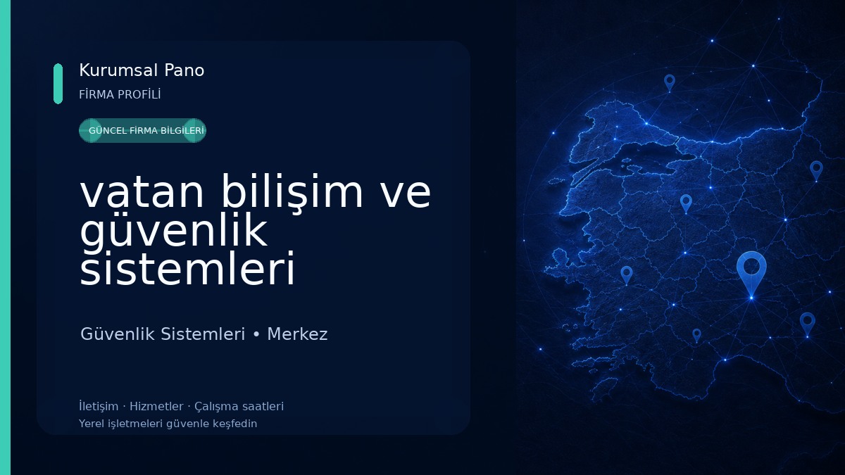 vatan bilişim ve güvenlik sistemleri 