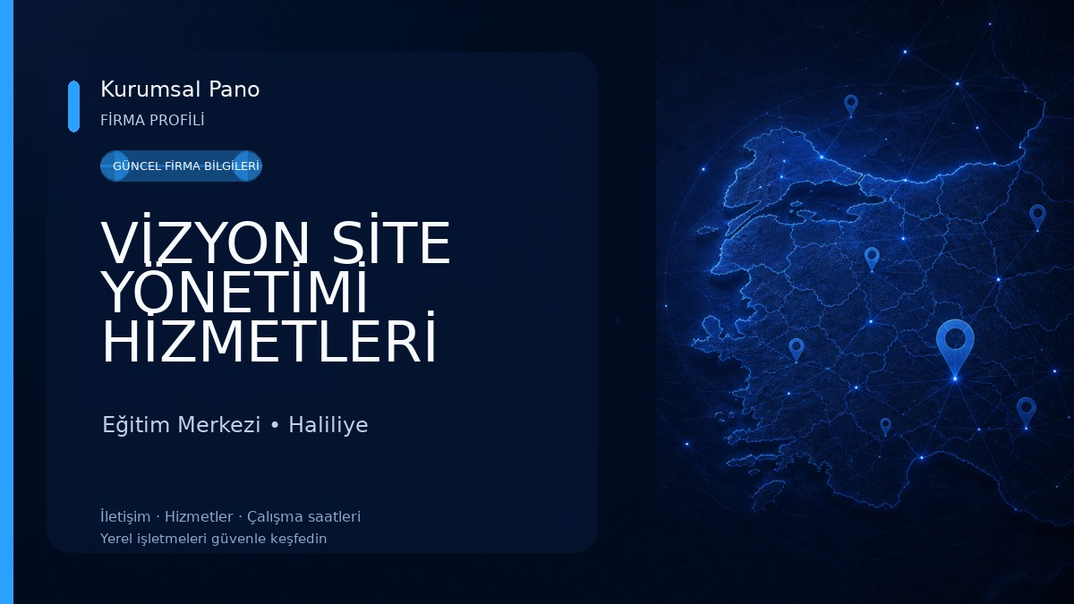 VİZYON SİTE YÖNETİMİ HİZMETLERİ Eğitim Merkezi