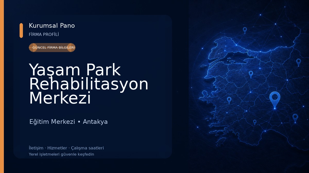 Yaşam Park Rehabilitasyon Merkezi 