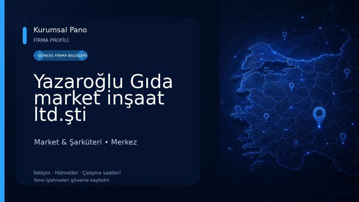 Yazaroğlu Gıda market inşaat ltd.şti Market & Şarküteri