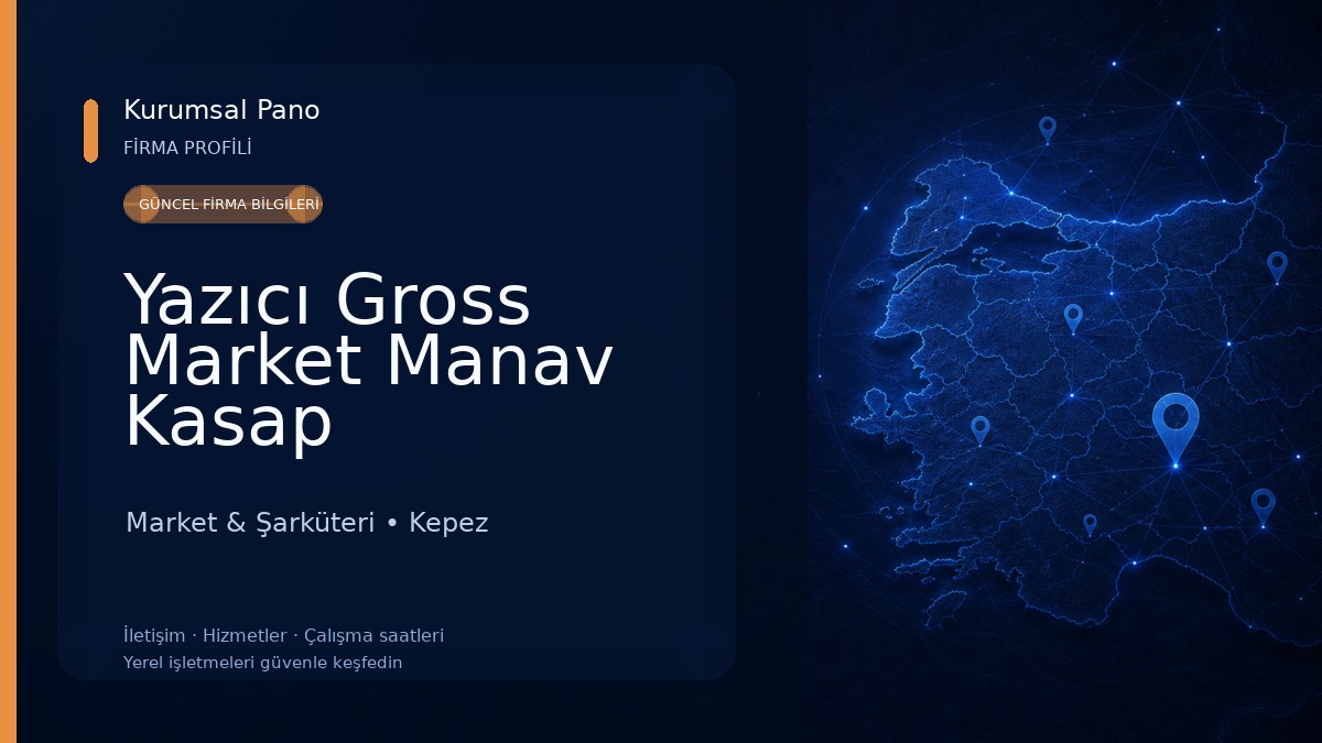Yazıcı Gross Market Manav Kasap Market & Şarküteri