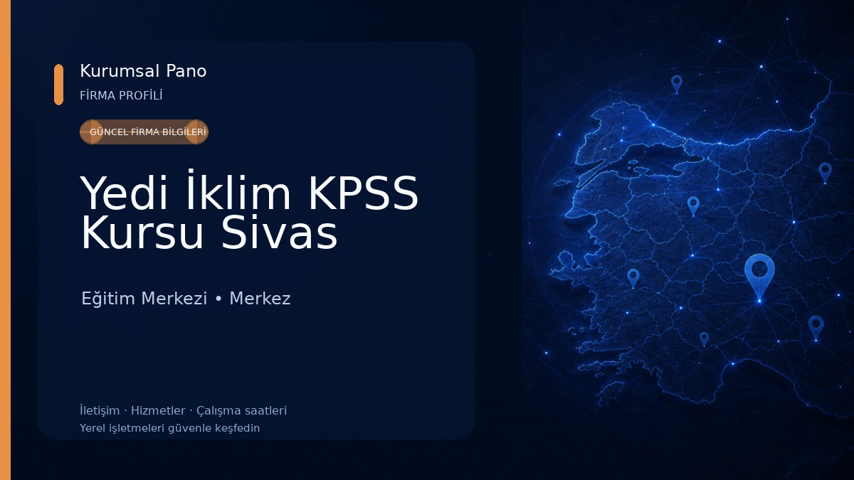 Yedi İklim KPSS Kursu Sivas Eğitim Merkezi