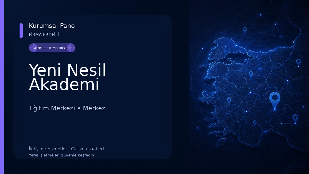 Yeni Nesil Akademi Eğitim Merkezi