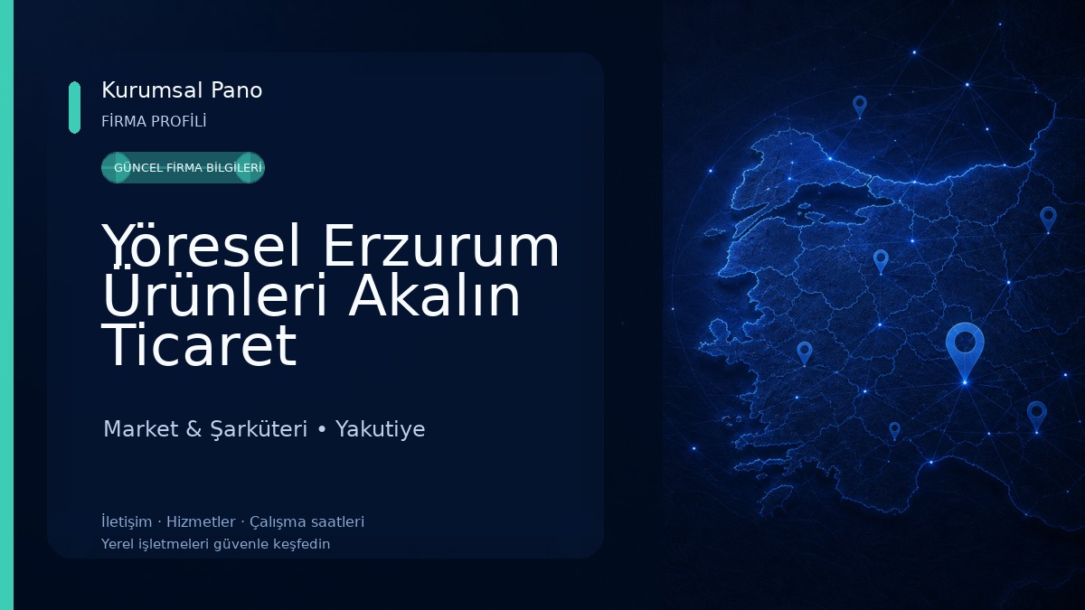 Yöresel Erzurum Ürünleri Akalın Ticaret Market & Şarküteri