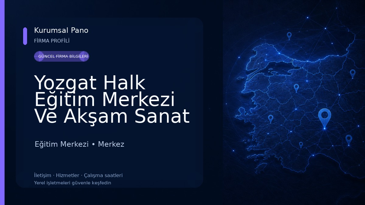 Yozgat Halk Eğitim Merkezi Ve Akşam Sanat Okulu