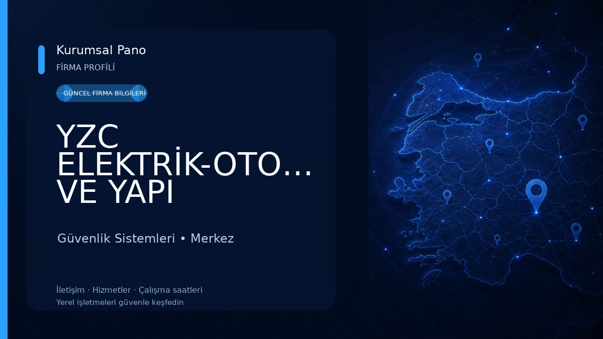 YZC ELEKTRİK-OTOMASYON VE YAPI MALZEMELERİ Güvenlik Sistemleri