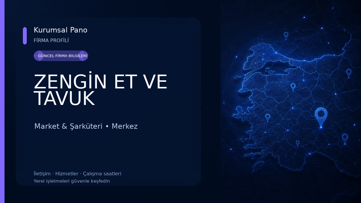 ZENGİN ET VE TAVUK Market & Şarküteri
