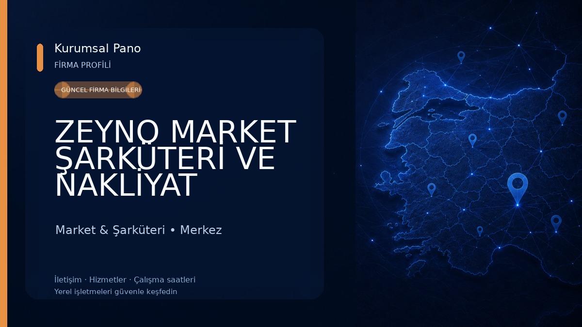 ZEYNO MARKET ŞARKÜTERİ VE NAKLİYAT Market & Şarküteri