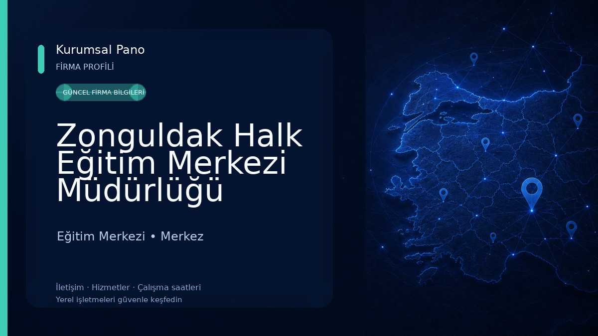 Zonguldak Halk Eğitim Merkezi Müdürlüğü