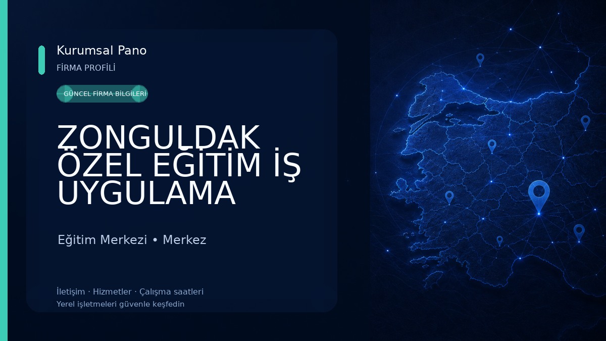 ZONGULDAK ÖZEL EĞİTİM İŞ UYGULAMA MERKEZİ Eğitim Merkezi